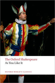 Title: As You Like It (Oxford Shakespeare Series), Author: William Shakespeare