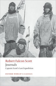 Title: Journals: Captain Scott's Last Expedition, Author: Robert Falcon Scott