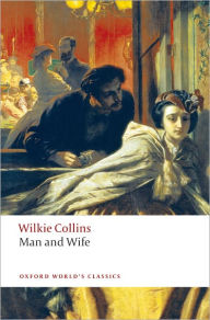 Title: Man and Wife, Author: Wilkie Collins