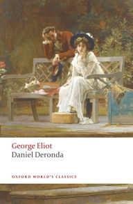 Title: Daniel Deronda, Author: George Eliot