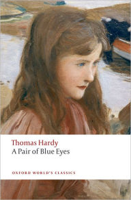 Title: A Pair of Blue Eyes, Author: Thomas Hardy