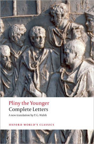 Title: Complete Letters, Author: ~ Pliny the Younger