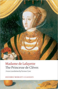 Title: The Princesse de Clèves, Author: Madame de Lafayette