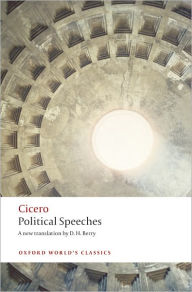 Title: Political Speeches, Author: Cicero