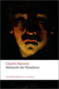 Title: Melmoth the Wanderer, Author: Charles Maturin
