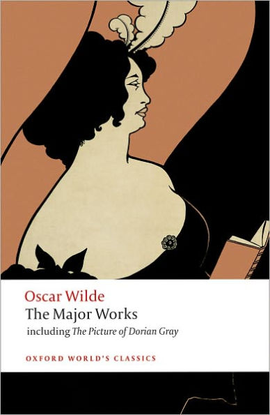 Oscar Wilde - The Major Works