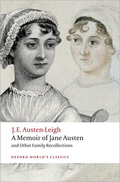 A Memoir of Jane Austen: and Other Family Recollections by James Edward ...