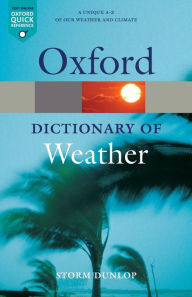 Title: A Dictionary of Weather, Author: Storm Dunlop