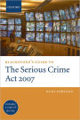 Blackstone's Guide to the Serious Crime Act 2007