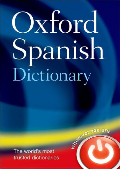 Oxford Spanish Dictionary / Edition 4