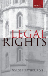 Title: Legal Rights, Author: Pavlos Eleftheriadis