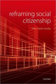 Title: Reframing Social Citizenship, Author: Peter Taylor-Gooby