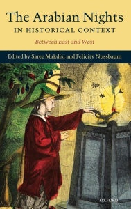 Title: The Arabian Nights in Historical Context: Between East and West, Author: Saree Makdisi