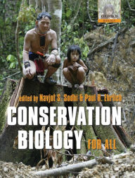 Title: Conservation Biology for All, Author: Navjot S. Sodhi