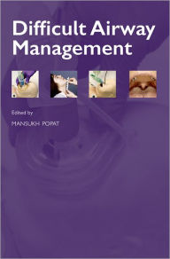 Title: Difficult Airway Management, Author: Mansukh Popat