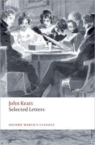 Title: Selected Letters, Author: John Keats
