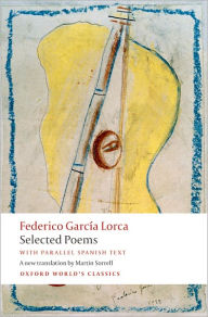 Title: Selected Poems: with parallel Spanish text, Author: Federico García Lorca