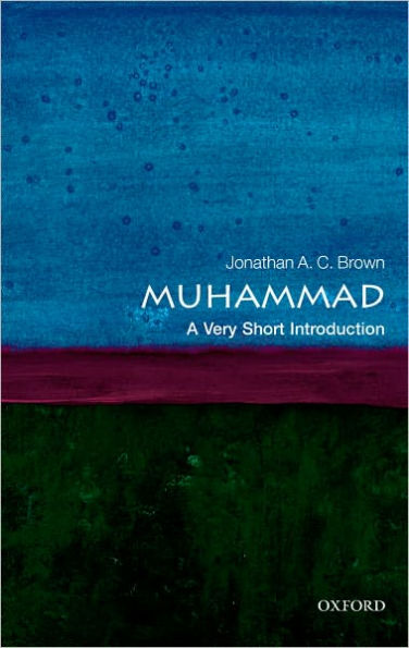 Muhammad: A Very Short Introduction