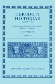 Title: Herodoti Historiae: Libri V-IX, Author: N. G. Wilson