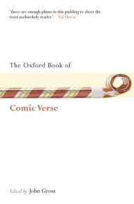 Title: The Oxford Book of Comic Verse, Author: John J. Gross