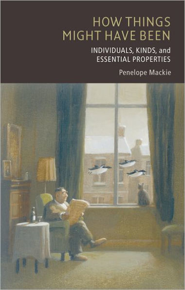 How Things Might Have Been: Individuals, Kinds, and Essential Properties