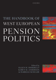 Title: The Handbook of West European Pension Politics, Author: Ellen M. Immergut