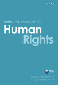 Title: Basic Documents on Human Rights / Edition 6, Author: Ian Brownlie