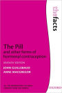 The Pill and other forms of hormonal contraception / Edition 7