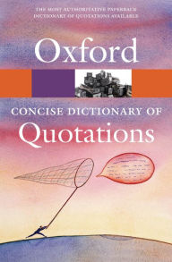 Title: Concise Oxford Dictionary of Quotations, Author: Susan Ratcliffe