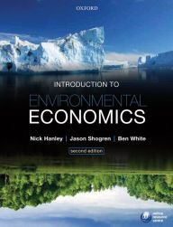 Title: Introduction to Environmental Economics / Edition 2, Author: Nick Hanley