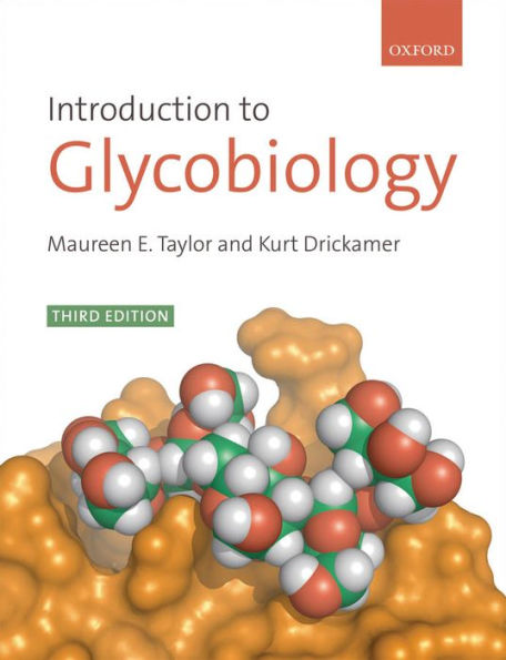 Introduction to Glycobiology / Edition 3