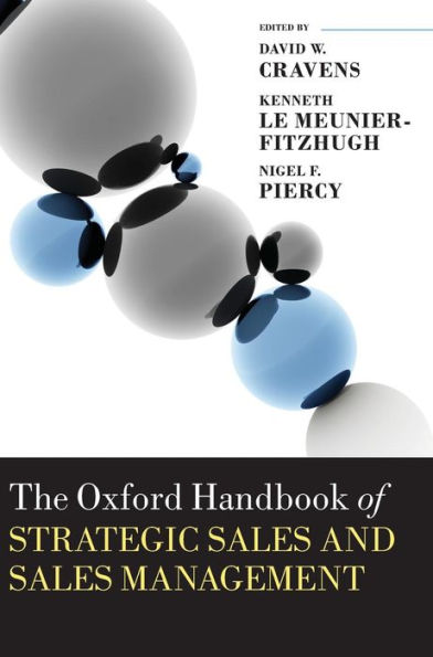The Oxford Handbook of Strategic Sales and Sales Management