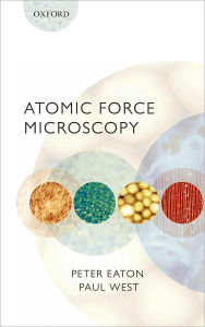 Title: Atomic Force Microscopy, Author: Peter Eaton