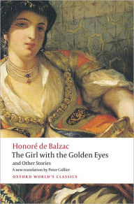 Title: The Girl with the Golden Eyes and Other Stories, Author: Honore de Balzac