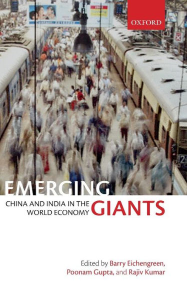 Emerging Giants: China and India in the World Economy