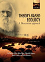 Theory-Based Ecology: A Darwinian approach