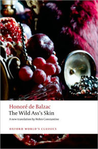 Title: The Wild Ass's Skin, Author: Honore de Balzac