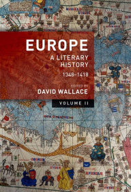 Title: Europe: Volume 2: A Literary History, 1348-1418, Author: David Wallace