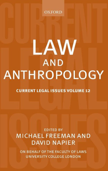 Law and Anthropology: Current Legal Issues Volume 12