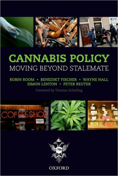 Cannabis Policy: Moving Beyond Stalemate