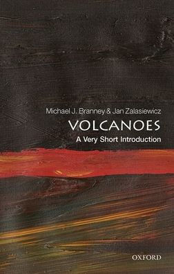 Volcanoes: A Very Short Introduction