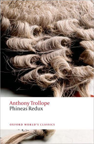 Title: Phineas Redux, Author: Anthony Trollope