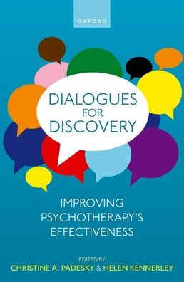 Dialogues for Discovery: Improving Psychotherapy's Effectiveness