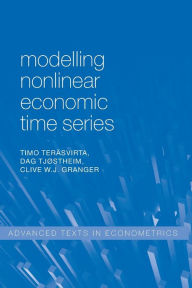 Title: Modelling Nonlinear Economic Time Series, Author: Timo Terasvirta