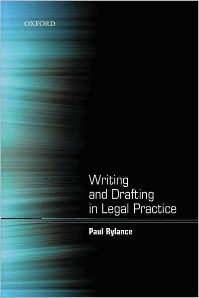 Writing and Drafting in Legal Practice