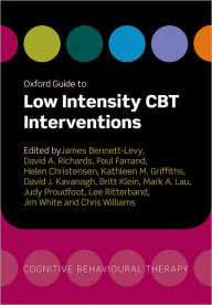 Title: Oxford Guide to Low Intensity CBT Interventions, Author: James Bennett-Levy