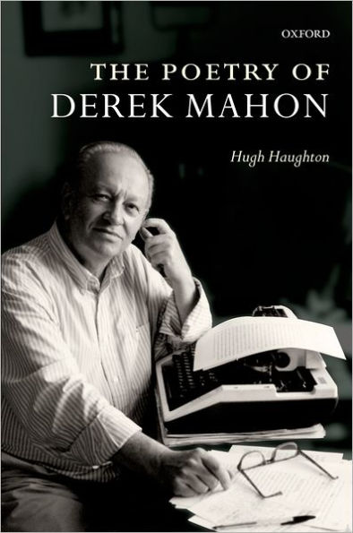 The Poetry of Derek Mahon