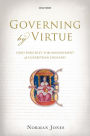 Governing by Virtue: Lord Burghley and the Management of Elizabethan England