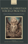 Alternative view 1 of Radical Christian Voices and Practice: Essays in Honour of Christopher Rowland