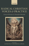 Alternative view 2 of Radical Christian Voices and Practice: Essays in Honour of Christopher Rowland